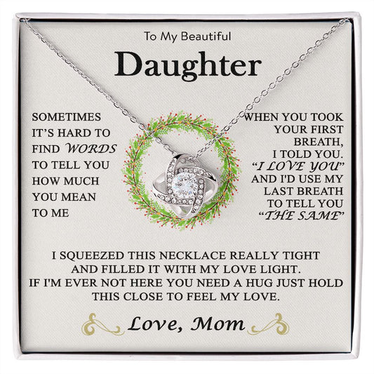 To My Beautiful Daughter - Love Knot - ST 21.4
